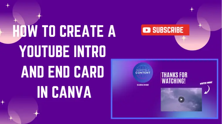 how to create a youtube intro and end card in canva
