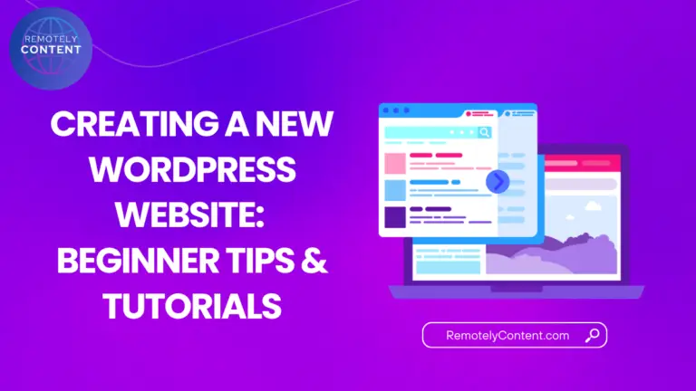 create new wordpress website beginner tips and tutorials